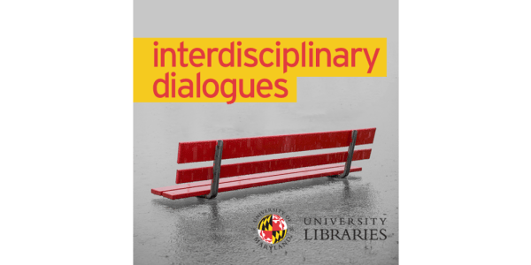 Interdisciplinary Dialogues text over an image of a red bench in a flooded area. University of Libraries logo