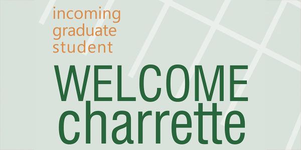 Incoming Graduate Student Welcome Charrette with green background