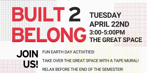 Built 2 Belong flyer graphic with details on the activities date and time