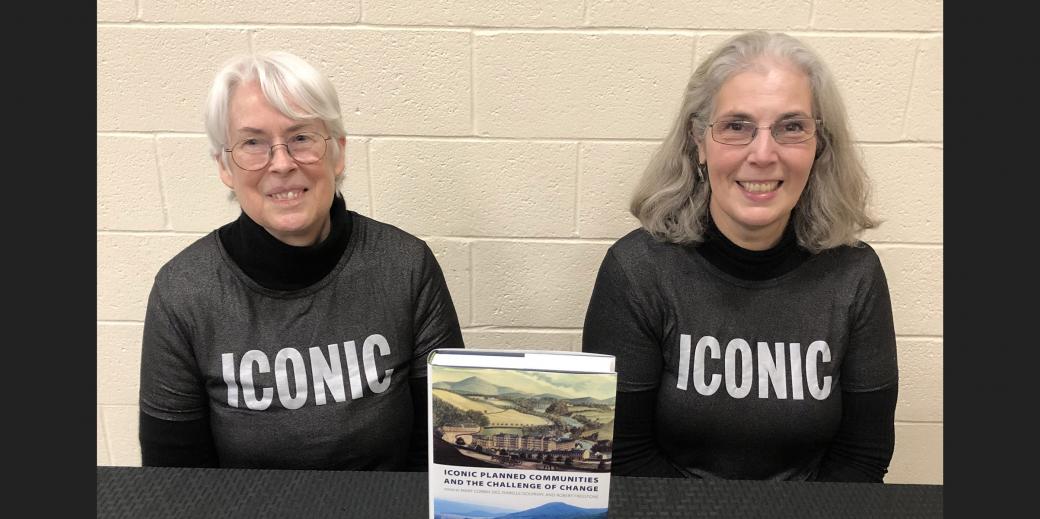 Mary Corbin Sies and Isabelle Gournay at their book talk on: Iconic Planned Communities and the Challenge of Change.