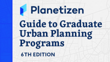Planetizen Guide to Graduate Urban Planning Program: 6th edition