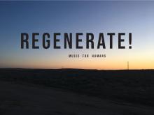 Regenerate! Music for Humans text on a sunset sky and silhouetted landscape