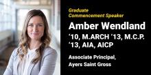 Graduate Commencement Speaker, Amber Wendland