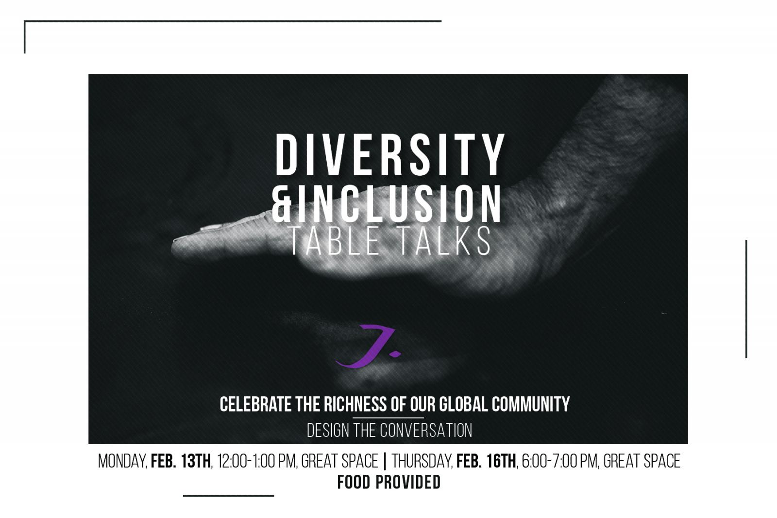 Diversity & Inclusion, Table Talks