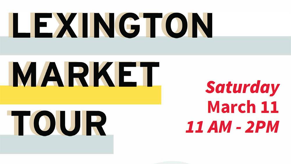Lexington Market tour Saturday March 11 from 11 am to 2 pm
