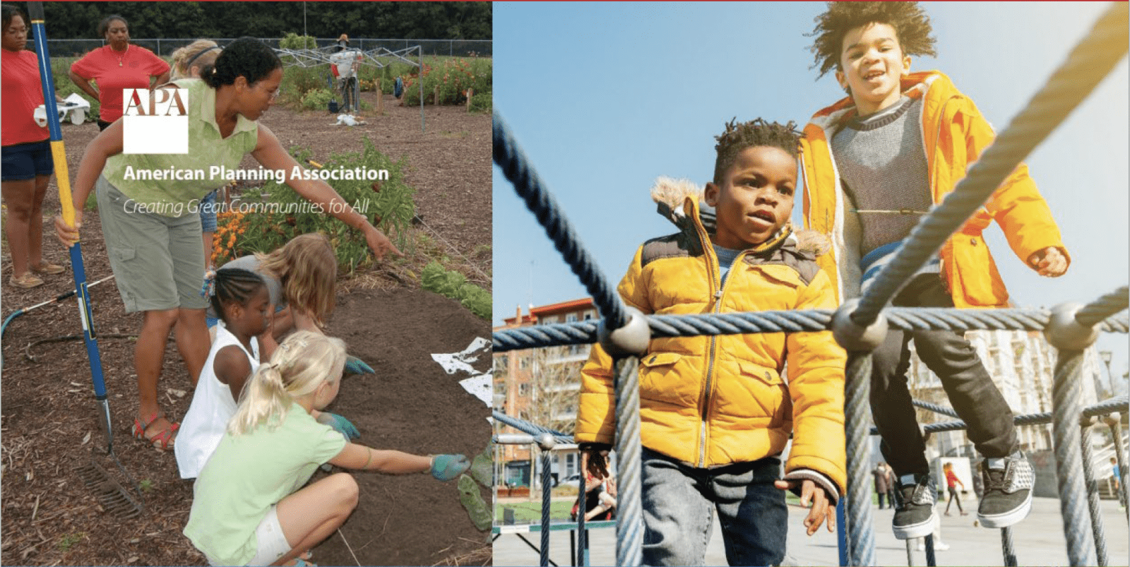 APA Collage of kids playing in community gardens and playgrounds