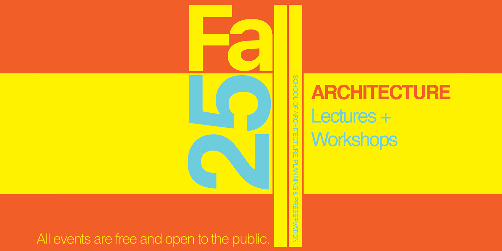 Fall 2025 Architecture Lectures + Workshops