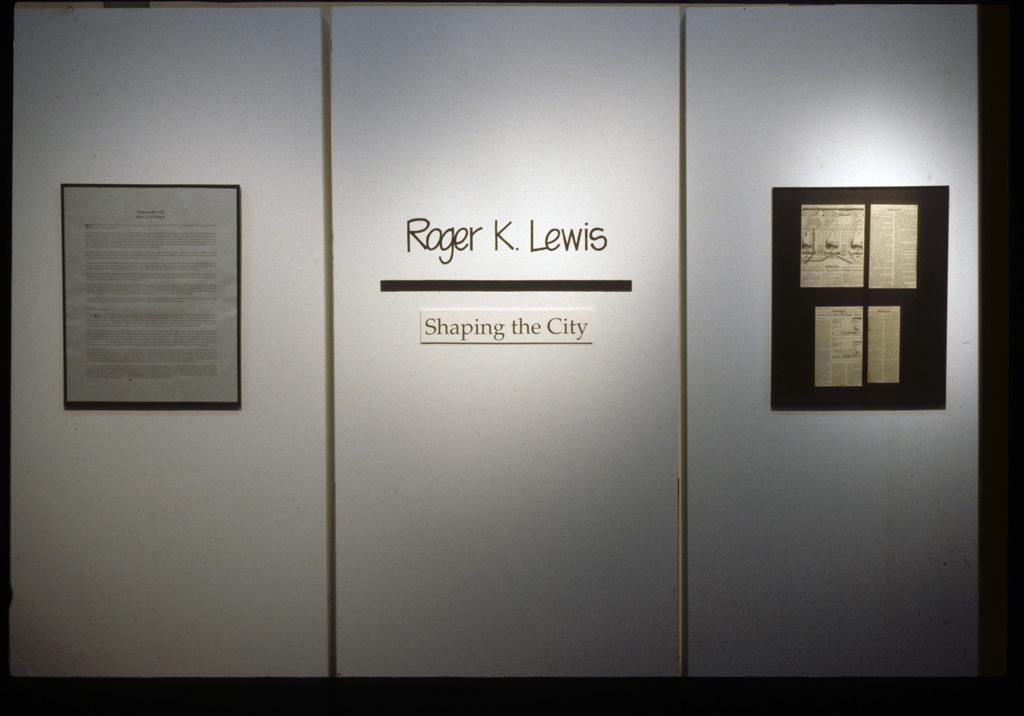 Roger K. Lewis Sharping the City
